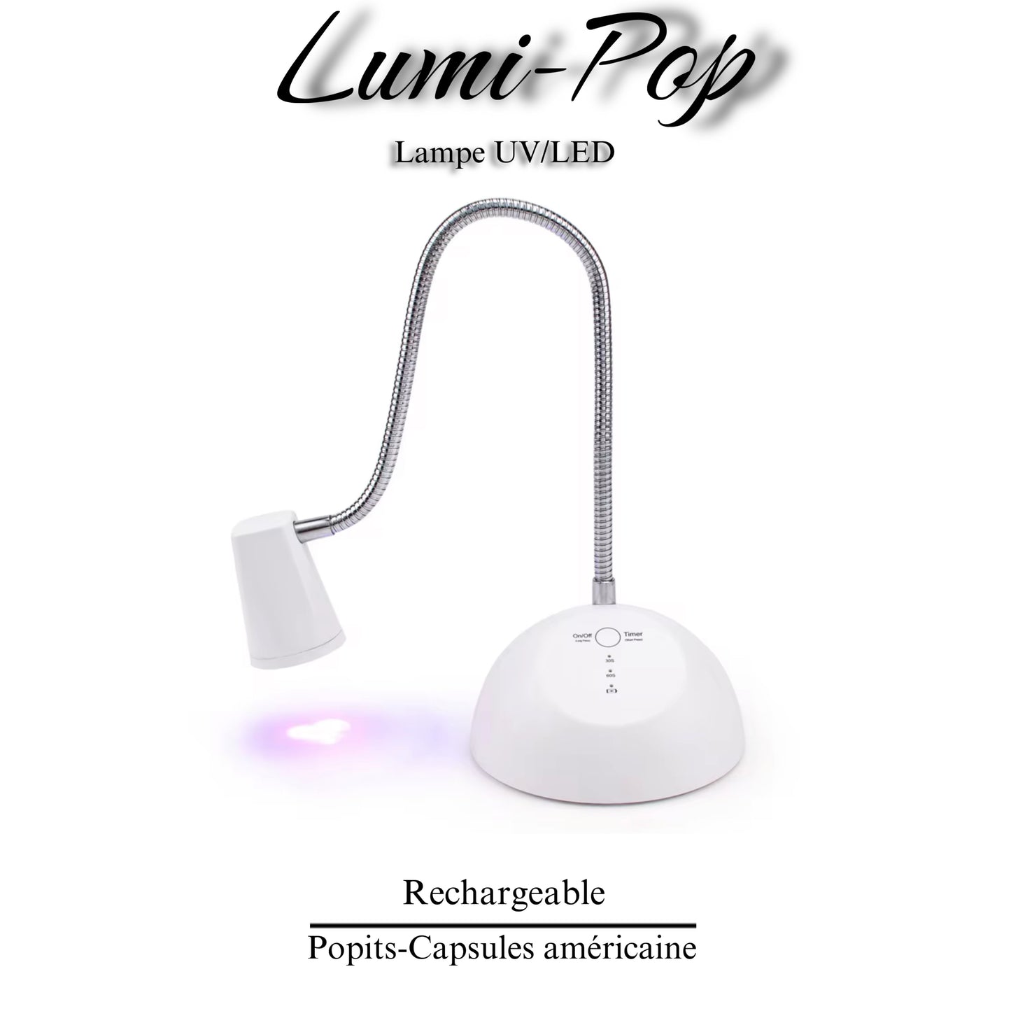 NEW Lampe UV/LED Lumi-Pop rechargeable PRÉ-COMMANDE