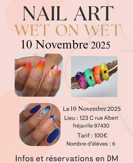 Atelier Formation Nail art Wet On Wet le 10 Novembre 2025 6 places disponibles